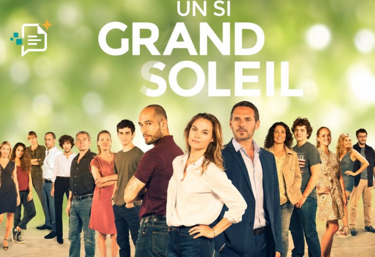 Un si grand soleil en avance